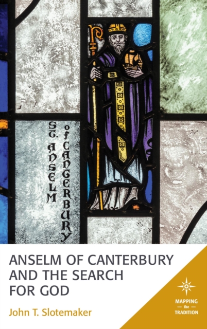 Anselm of Canterbury and the Search for God, EPUB eBook