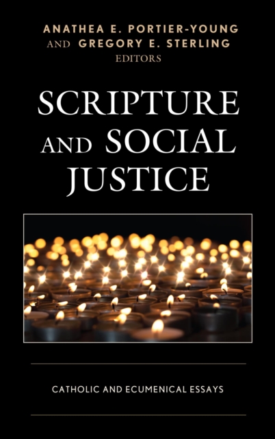 Scripture and Social Justice : Catholic and Ecumenical Essays, EPUB eBook