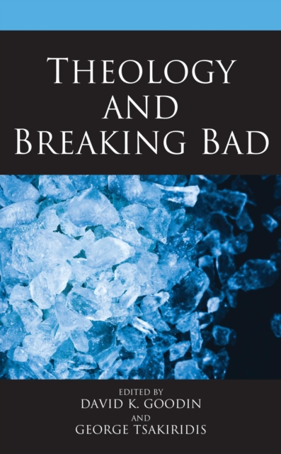 Theology and Breaking Bad, EPUB eBook