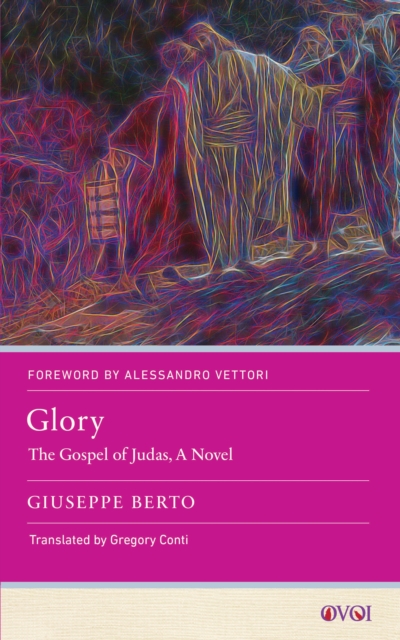 Glory : The Gospel of Judas, A Novel, PDF eBook