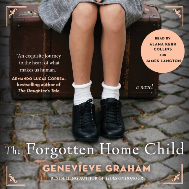 The Forgotten Home Child, eAudiobook MP3 eaudioBook