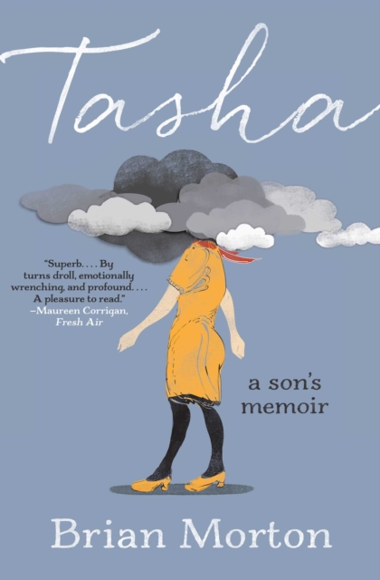 Tasha : A Son's Memoir, EPUB eBook