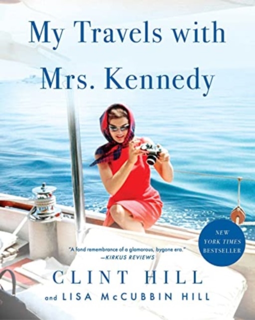 My Travels with Mrs. Kennedy, Paperback / softback Book