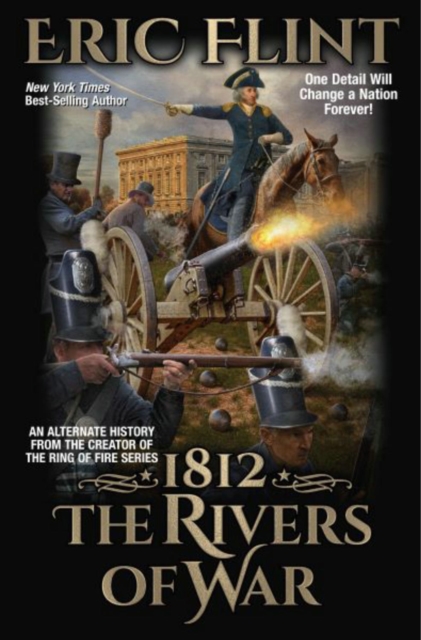 1812: The Rivers of War, Paperback / softback Book