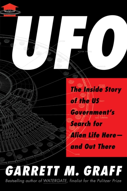 UFO : The Inside Story of the US Government's Search for Alien Life Here-and Out There, EPUB eBook