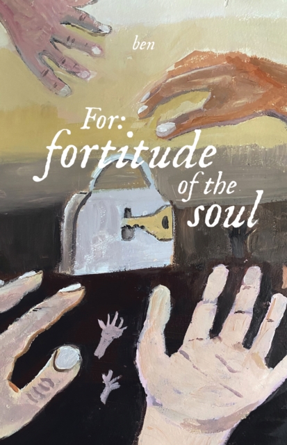 For: fortitude of the soul, EPUB eBook
