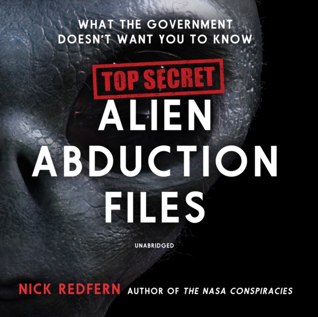 Top Secret Alien Abduction Files, eAudiobook MP3 eaudioBook