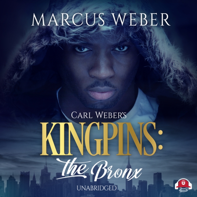 Carl Weber's Kingpins: The Bronx, eAudiobook MP3 eaudioBook