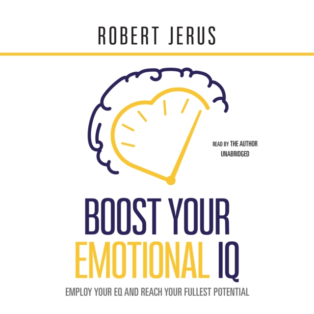 Boost Your Emotional IQ, eAudiobook MP3 eaudioBook