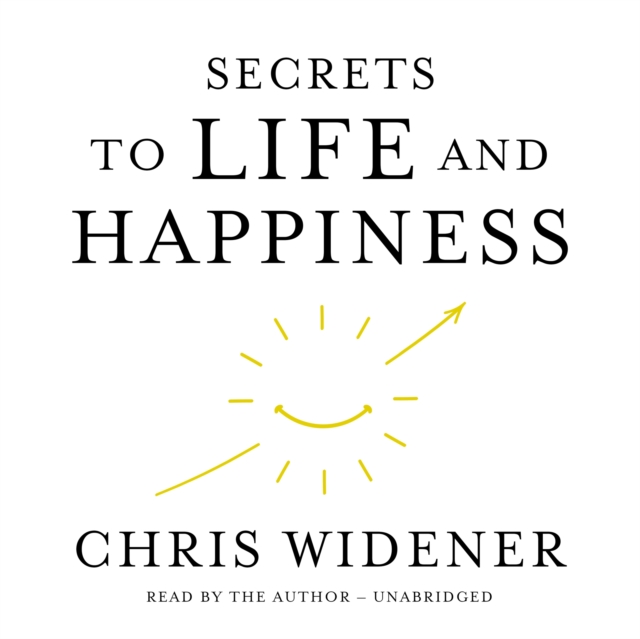 Secrets to Life and Happiness, eAudiobook MP3 eaudioBook
