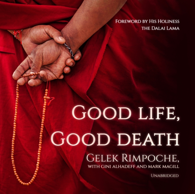 Good Life, Good Death, eAudiobook MP3 eaudioBook