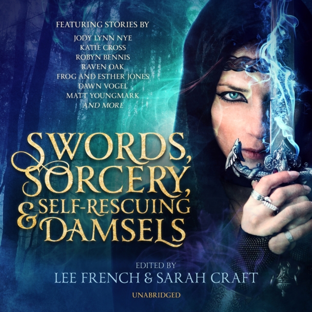 Swords, Sorcery, and Self-Rescuing Damsels, eAudiobook MP3 eaudioBook