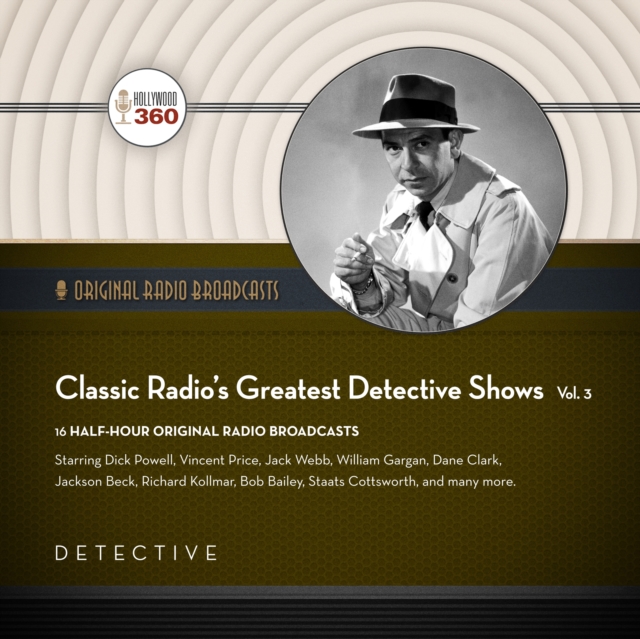 Classic Radio's Greatest Detective Shows, Vol. 3, eAudiobook MP3 eaudioBook