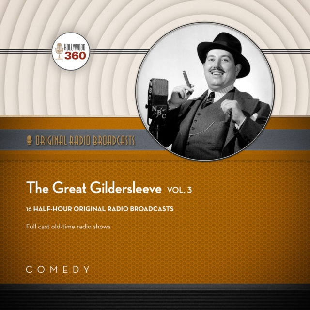 The Great Gildersleeve, Vol. 3, eAudiobook MP3 eaudioBook