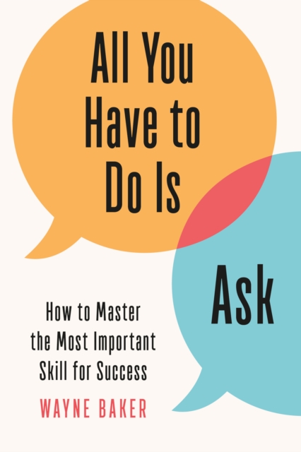 All You Have to Do Is Ask, EPUB eBook