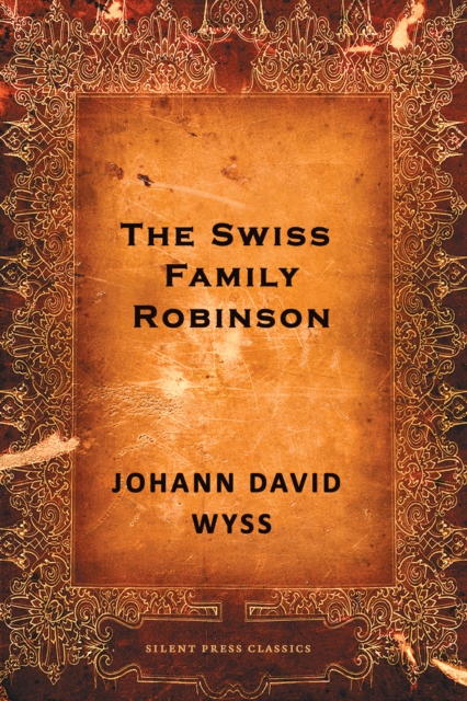 The Swiss Family Robinson, EPUB eBook