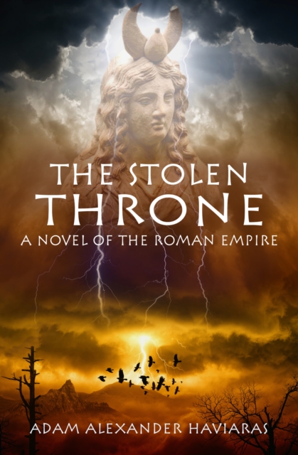 The Stolen Throne : A Novel of the Roman Empire, EPUB eBook