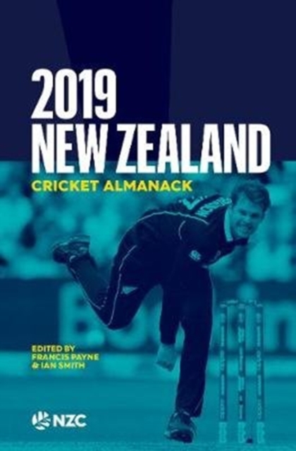 2019 New Zealand Cricket Almanack, Paperback / softback Book