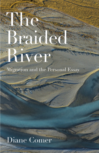 The Braided River, PDF eBook