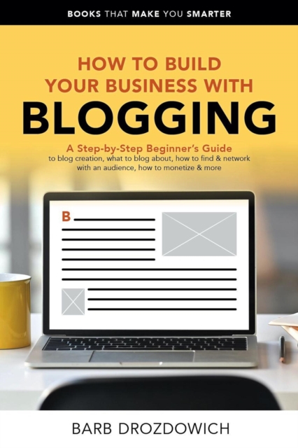How to Build Your Business With Blogging, EPUB eBook