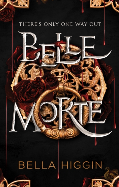 Belle Morte : Belle Morte Book 1, Hardback Book