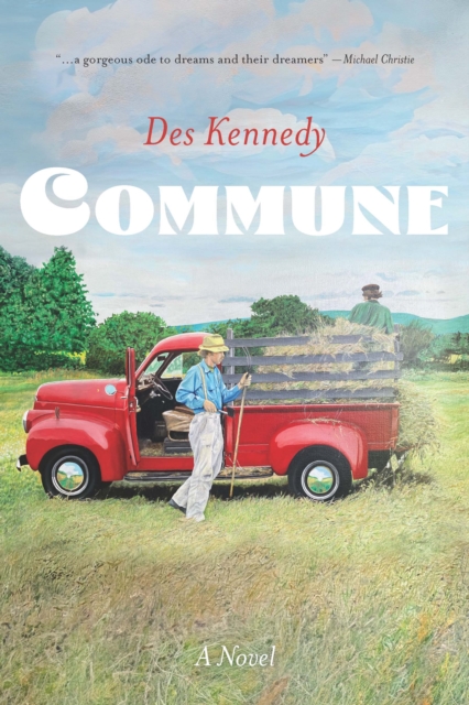 Commune : A Novel, Paperback / softback Book