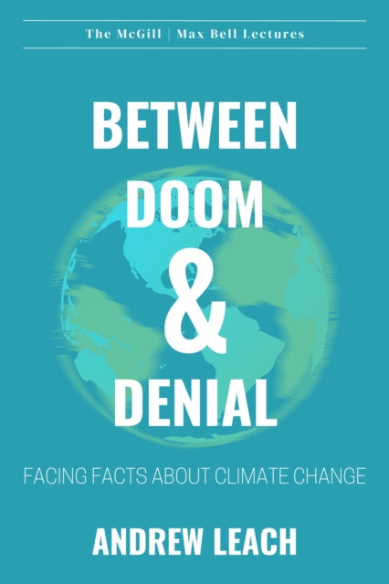 Between Doom & Denial : Facing Facts about Climate Change, EPUB eBook