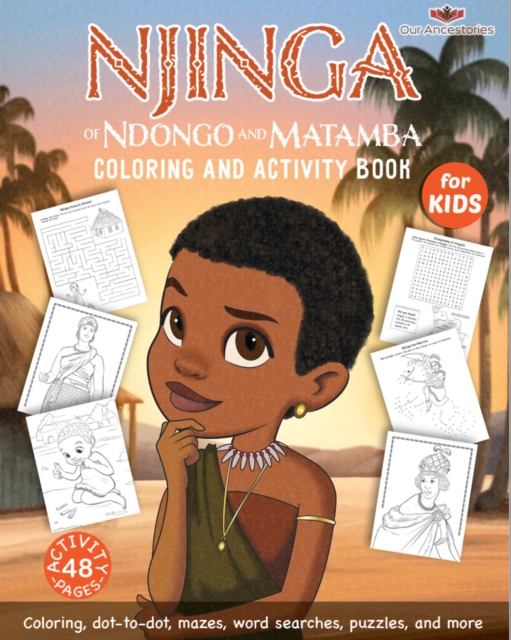 Njinga of Ndongo & Matamba Coloring and Activity Book, Paperback / softback Book
