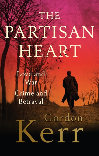 The Partisan Heart, EPUB eBook