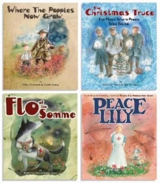 Where The Poppies Now Grow - The Complete Collection of 4 Books : Where The Poppies Now Grow/The Christmas Truce/Flo of the Somme/Peace Lily, Paperback / softback Book