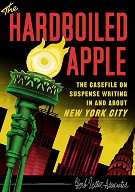 The Hard-Boiled Apple : A guide to pulp and suspense fiction in New York City, Sheet map, folded Book