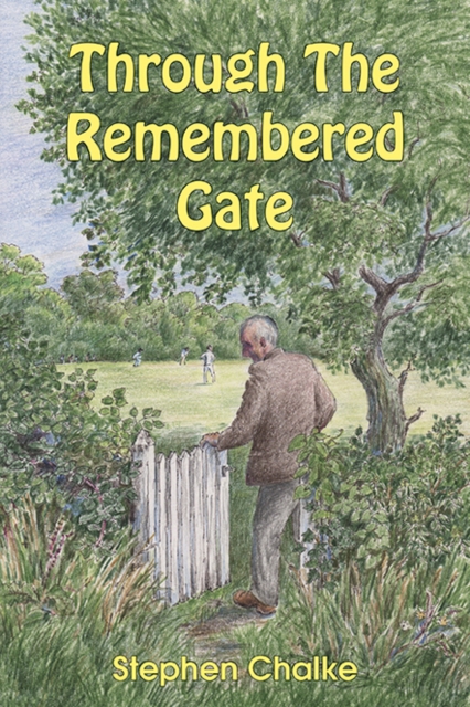 Through The Remembered Gate, Hardback Book