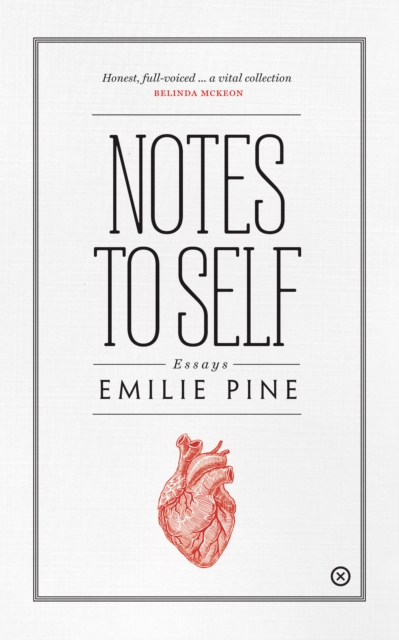 Notes to Self : Essays, EPUB eBook