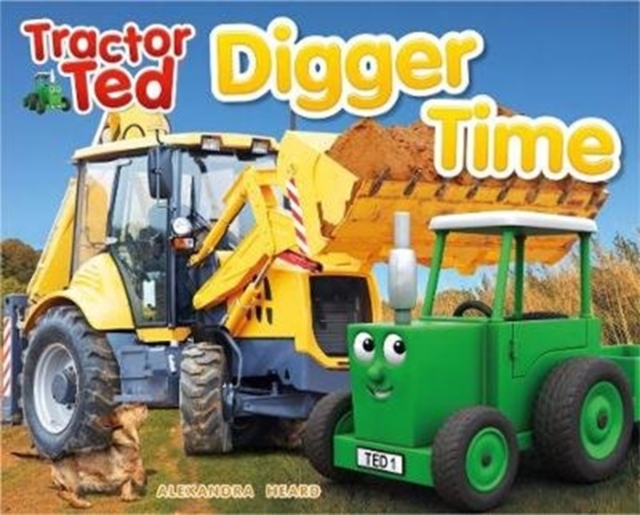 Tractor Ted Digger Time, Paperback / softback Book