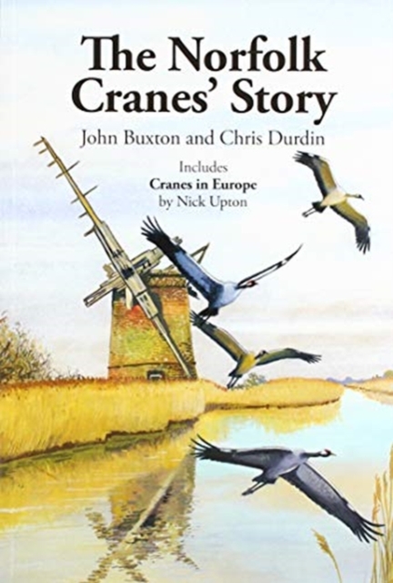 NORFOLK CRANE STORY, Paperback Book