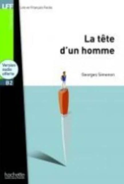 La tete d'un homme - Livre & downloadable audio, Paperback / softback Book