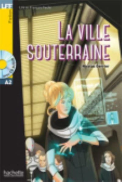 La Ville souterraine + audio download - LFF A2, Multiple-component retail product Book