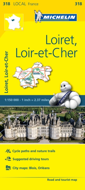 Loiret, Loir-et-Cher - Michelin Local Map 318 : Map, Sheet map, folded Book