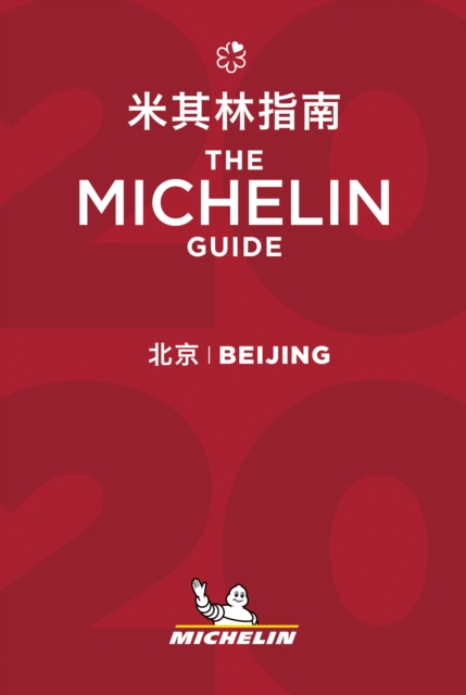 Beijing - The MICHELIN Guide 2020 : The Guide Michelin, Paperback / softback Book