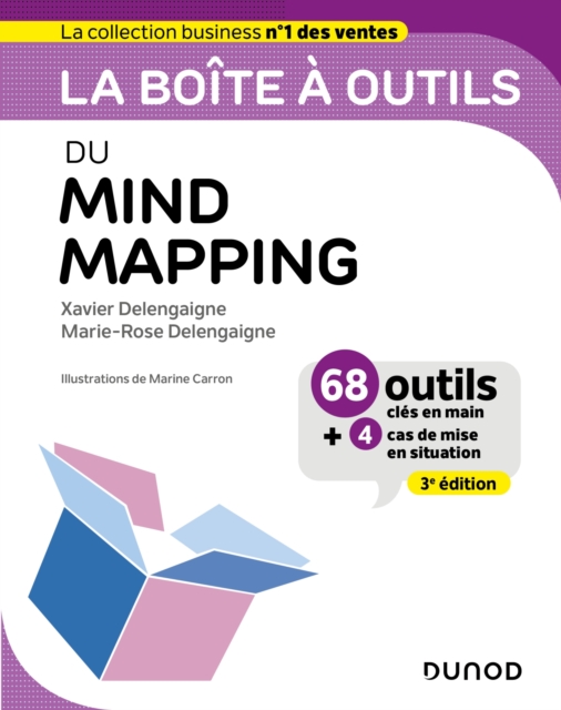 La boite a outils du Mind Mapping - 3e ed. : 63 outils et methodes, EPUB eBook