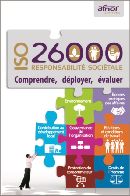 ISO 26000 - Responsabilite societale - Comprendre, deployer, evaluer, PDF eBook