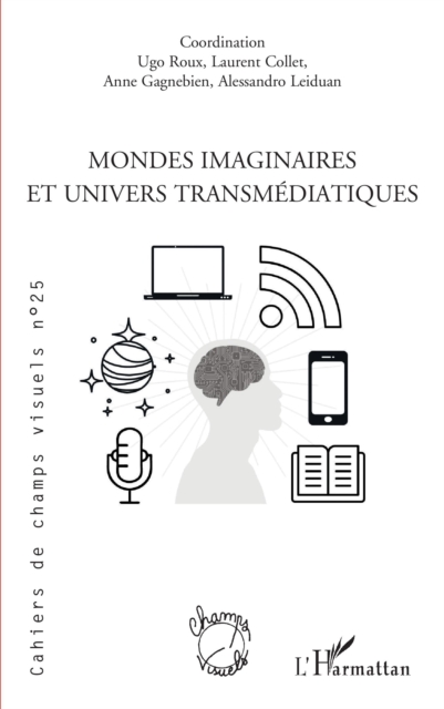 Mondes imaginaires et univers transmediatiques, EPUB eBook