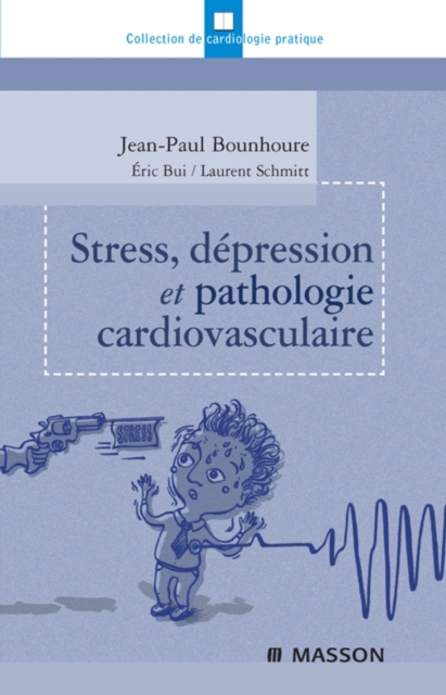 Stress, depression et pathologie cardiovasculaire, EPUB eBook