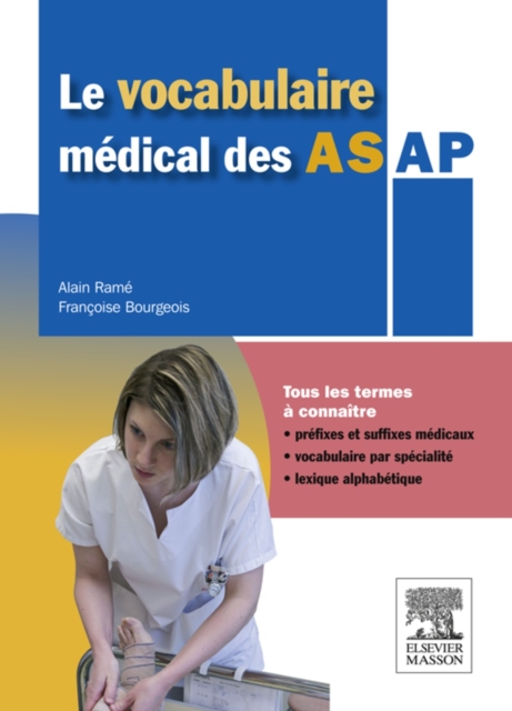 Le vocabulaire medical des AS/AP : aide-soignant/ auxiliaire de puericulture, EPUB eBook