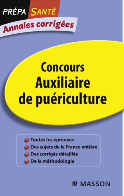 Annales corrigees Concours Auxiliaire de puericulture, EPUB eBook