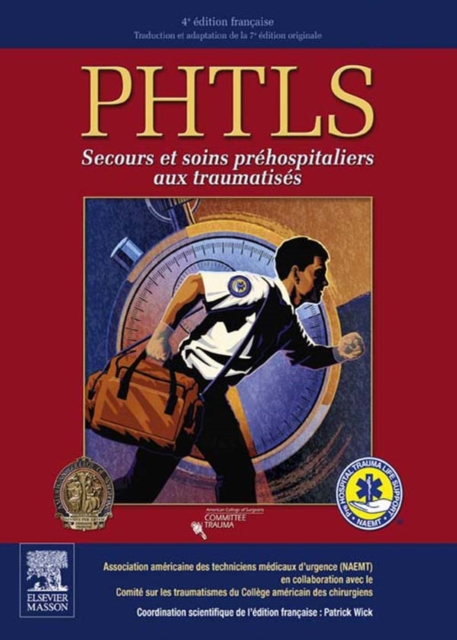PHTLS - secours et soins prehospitaliers aux traumatises : Avec DVD, EPUB eBook