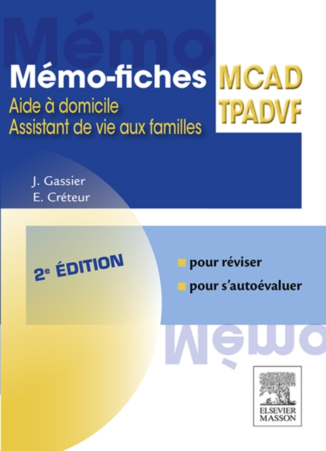 Memo-fiches MCAD/TPADVF : Aide a domicile - Assistant de vie aux familles, EPUB eBook