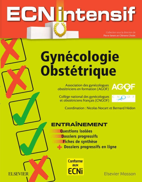 Gynecologie-Obstetrique : Dossiers progressifs et questions isolees corrigees, PDF eBook