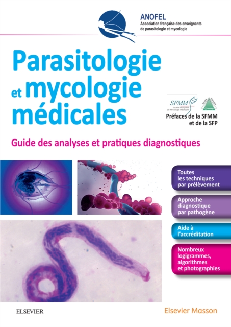 Parasitologie et mycologie medicales - Guide des analyses et des pratiques diagnostiques, EPUB eBook