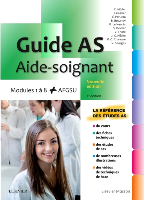 Guide AS - Aide-soignant : Modules 1 a 8 + AFGSU. Avec videos, PDF eBook